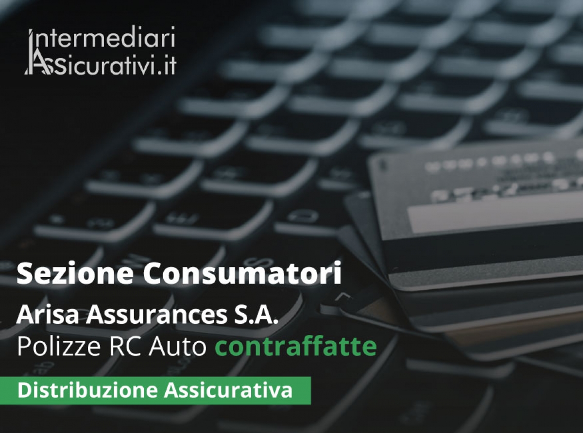 Arisa Assurances S.A. - Polizza R.C. Auto Contraffatte